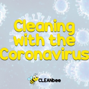 Cleaning with the Coronavirus