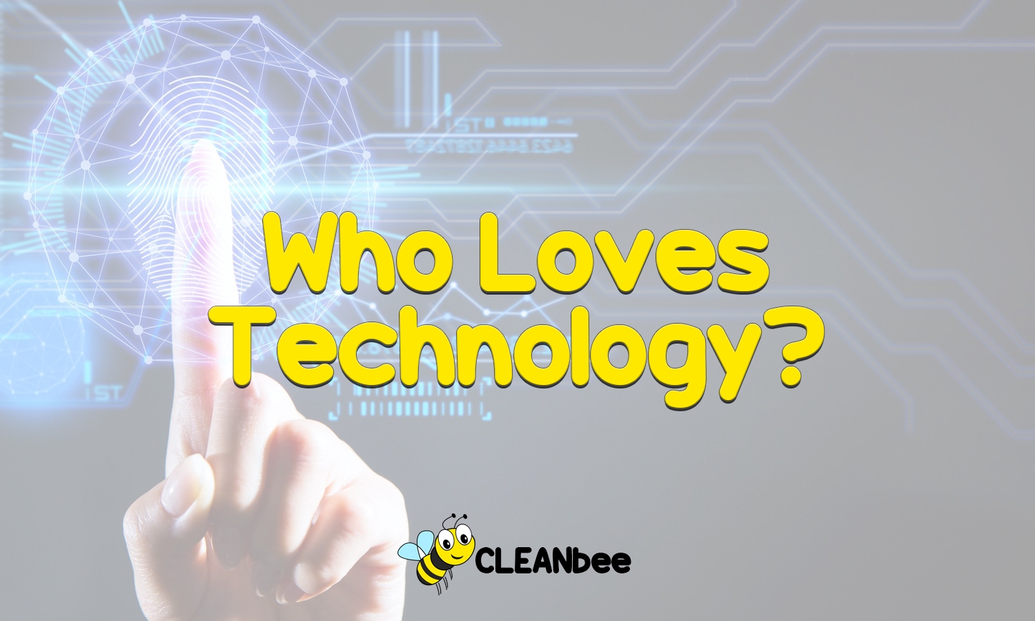 Who Loves Technology?