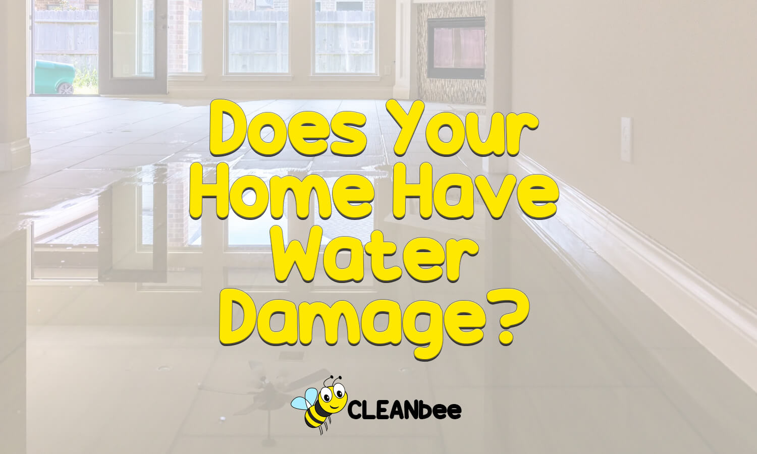 Does Your Home Have Water Damage?