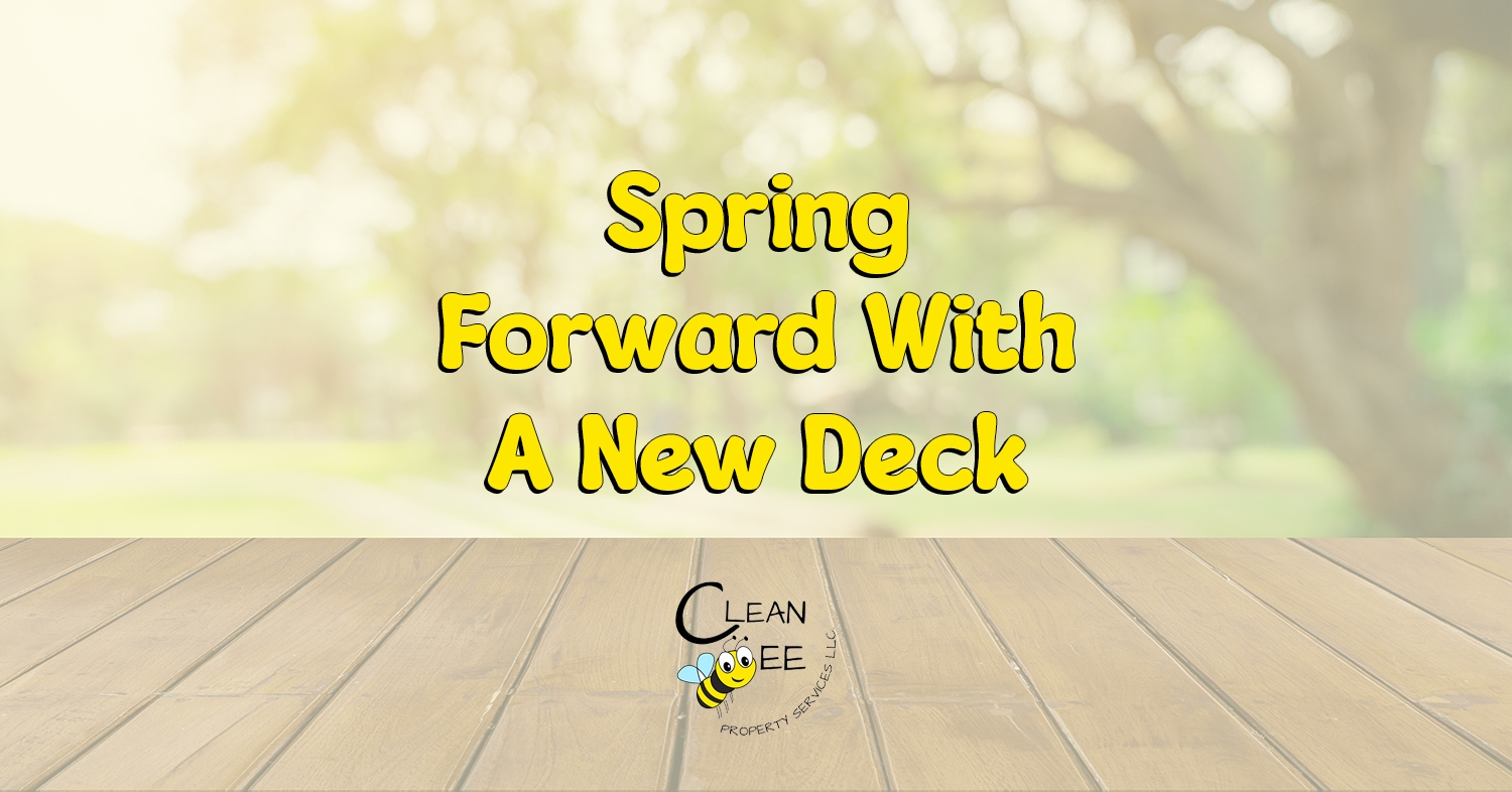 Spring Forward With A New Deck